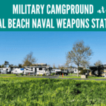 A photo showing multiple rows of RVs in an RV park. There is lush green grass in the foreground, shade trees throughout the park, and blue skies above. Text at the top reads "Military Campground at Seal Beach Naval Weapons Station."