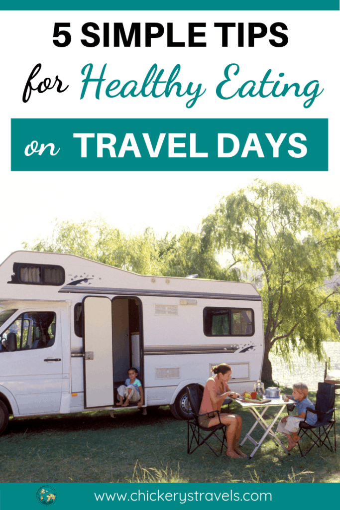 Follow these simple tips for healthy eating on RV travel days. These simple strategies will help you plan ahead and avoid the temptation to eat fast food and over indulge on snacks. 