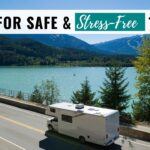 Follow these tips for safe and stress free RV Travel