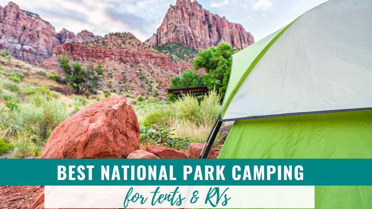 Enjoy the best US National Park campgrounds