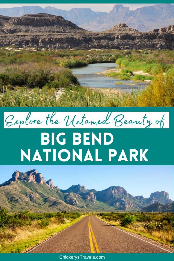 Collage of Big Bend National Park including Ross Maxwell Scenic Drive and the Rio Grande River